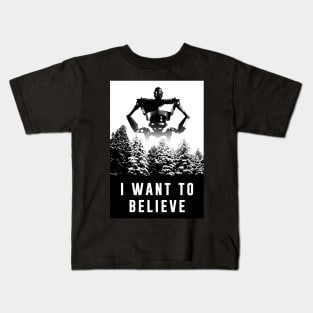 I want to believe Giant Robot Kids T-Shirt